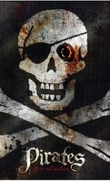 pirates : bandits des mers