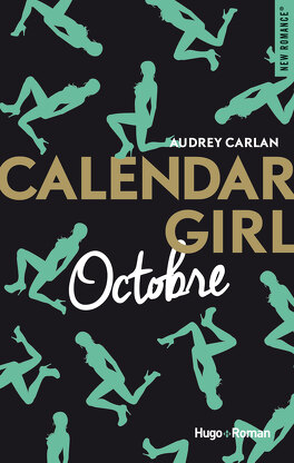 CALENDAR GIRL (Tome 1 à 12) de Audrey Carlan - SAGA Calendar_girl_tome_10_octobre-874619-264-432