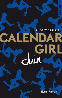 Couverture du livre : Calendar Girl, Tome 6 : Juin