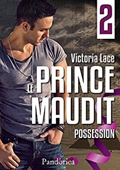 Couverture de Le Prince Maudit, Tome 2 : Possession