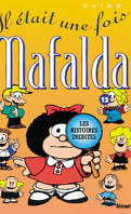 Mafalda, Tome 12 : Il était une fois Mafalda