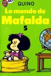couverture Mafalda, Tome 5 : Le monde de Mafalda