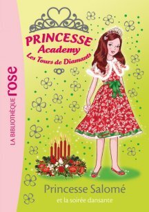Couverture de Princesse Academy, Tome 50 : Princesse Salomé et la soirée dansante