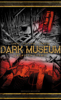 Dark Museum, Tome 1 : American Gothic
