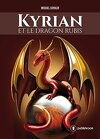 Kyrian et le dragon rubis