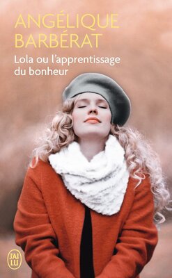 Couverture de Bertrand et Lola, Tome 2 : Lola ou l'apprentissage du bonheur