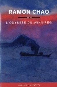 Couverture de L'odyssée du Winnipeg Ramón Chao