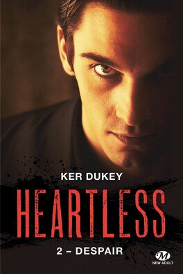 Couverture du livre : Heartless, Tome 2 : Despair