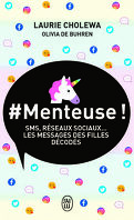 #Menteuse