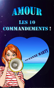 Amour : les 10 commandements !