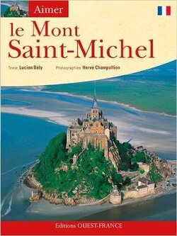 Couverture de Aimer le Mont-Saint-Michel