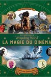 couverture Le monde des sorciers de J.K. Rowling : La magie du cinéma, fascinantes créatures - Volume 2