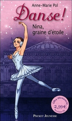 Couverture de Danse !, tome 1 : Nina, graine d'étoile