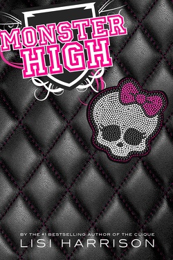 Couverture de Monster High, Tome 1 : Monster High