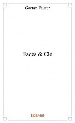 Couverture de Faces & Cie