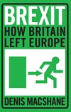 Brexit : How Britain left Europe
