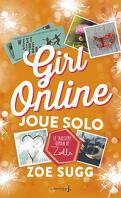 Girl Online, Tome 3 : Joue solo