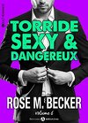 Torride, sexy et dangereux - Tome 6