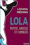 couverture Lola, Saison 2 Tome 4 : Petite, grosse et comblée