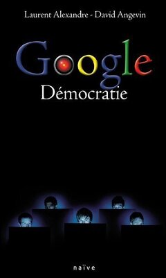 Couverture de Google Démocratie