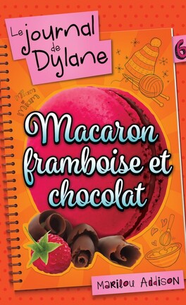 Le journal de Dylane - tome 2 Chocolat chaud à la guimauve (French  Edition): 9791022402323: Addison, Marilou: Books 