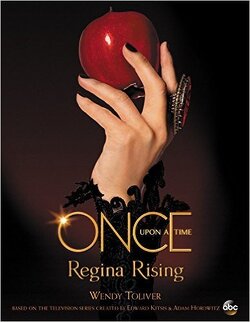 Couverture de Once Upon a Time Regina Rising