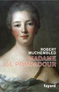Couverture de Madame de Pompadour