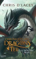 Chroniques des Dragons de Ter, Tome 2 : Le Dragon noir