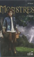 Monstres, Tome 2 : Satyre