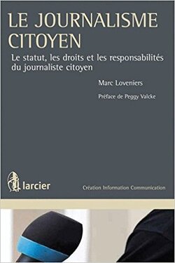 Couverture de Journaliste citoyen statut, droits et responsabilités