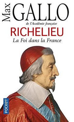 Couverture de Richelieu  - La Foi dans la France