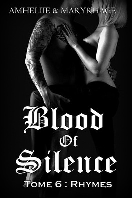 Couverture du livre : Blood Of Silence, Tome 6 : Rhymes