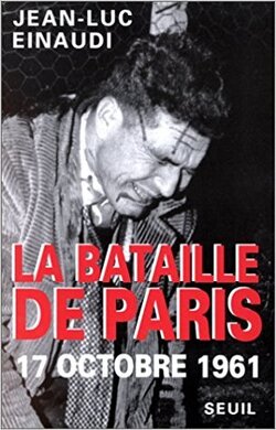 Couverture de La Bataille de Paris, 17 octobre 1961