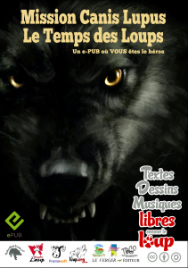 Le temps des loups : Mission Canis lupus - Livre de Timberwolf Créativ