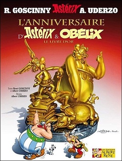 Couverture de Astérix, Tome 34 : L'Anniversaire d'Astérix et Obélix - Le livre d'Or