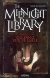 The Midnight Library, Tome 2 : Du Sang sur le Sable