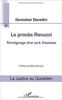 Couverture de Le procès Ranucci: Témoignage D'un Juré D'assises