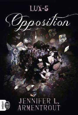 Lux, Tome 5 : Opposition
