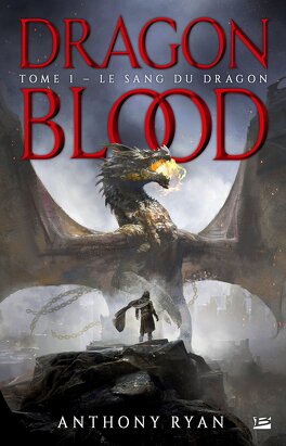 Couverture du livre : Dragon Blood, Tome 1 : Le Sang du Dragon