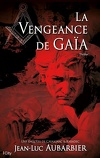 Une enquête de Cavaignac et Karadec, Tome 3 : La Vengeance de Gaïa 