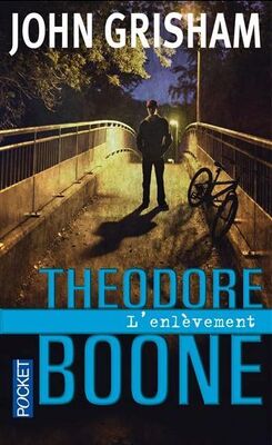 Couverture de Theodore Boone, Tome 2 : L'Enlèvement