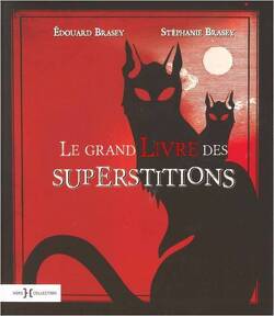 Couverture de Le grand livre des superstitions