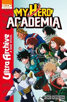 Couverture du livre : My Hero Academia Ultra Archive