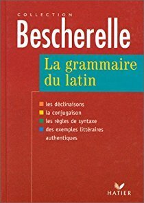 Couverture de Bescherelle : la grammaire du latin