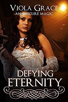 Couverture de An Obscure Magic, Tome 5 : Defying Eternity