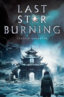 Couverture de Last Star Burning, Tome 1 : Last Star Burning