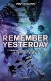 Forget Tomorrow, Tome 2 : Remenber Yesterday