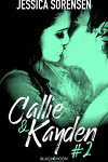 couverture Callie & Kayden, Tome 2 : Rédemption