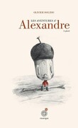 Les aventures d'Alexandre le gland