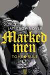 couverture Marked Men, tome 1 : Rule